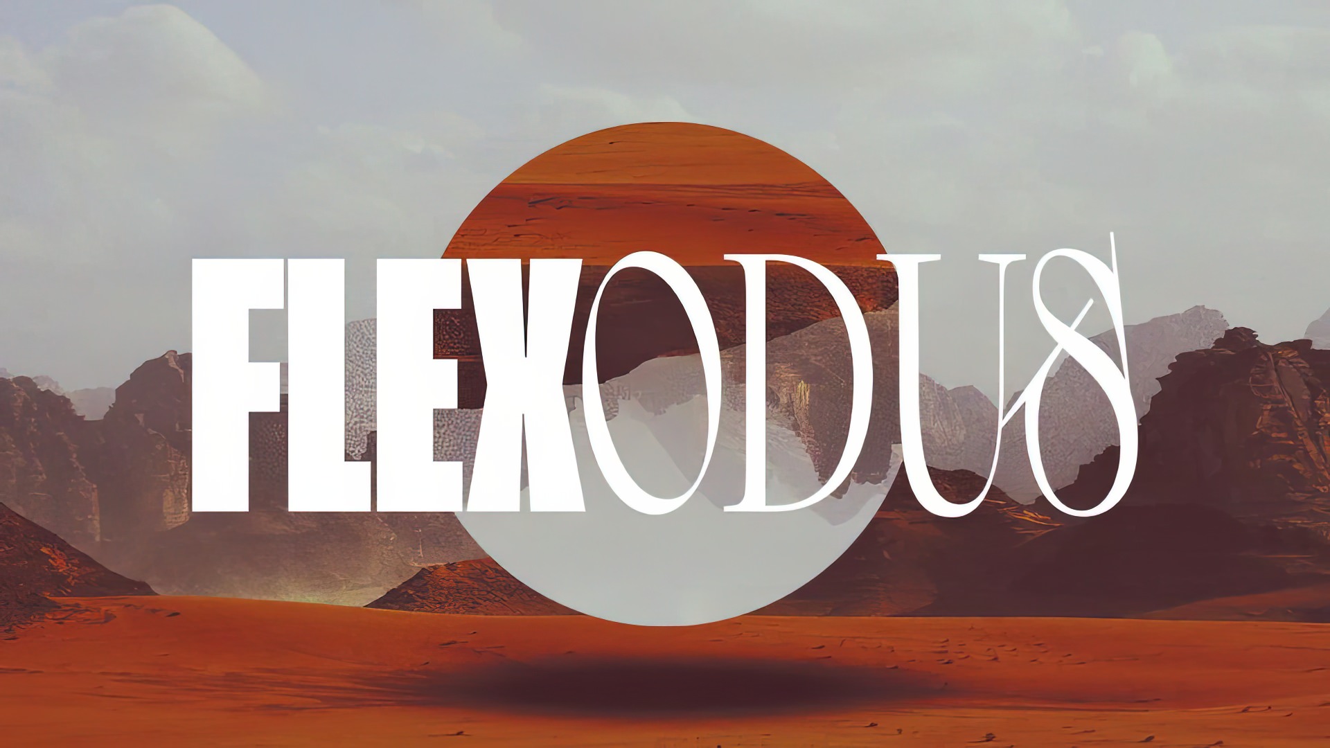 Flexodus Flexodus